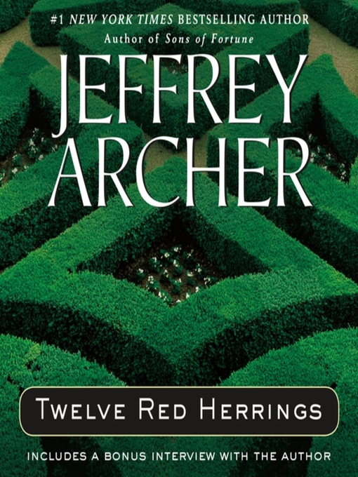 Title details for Twelve Red Herrings by Jeffrey Archer - Wait list